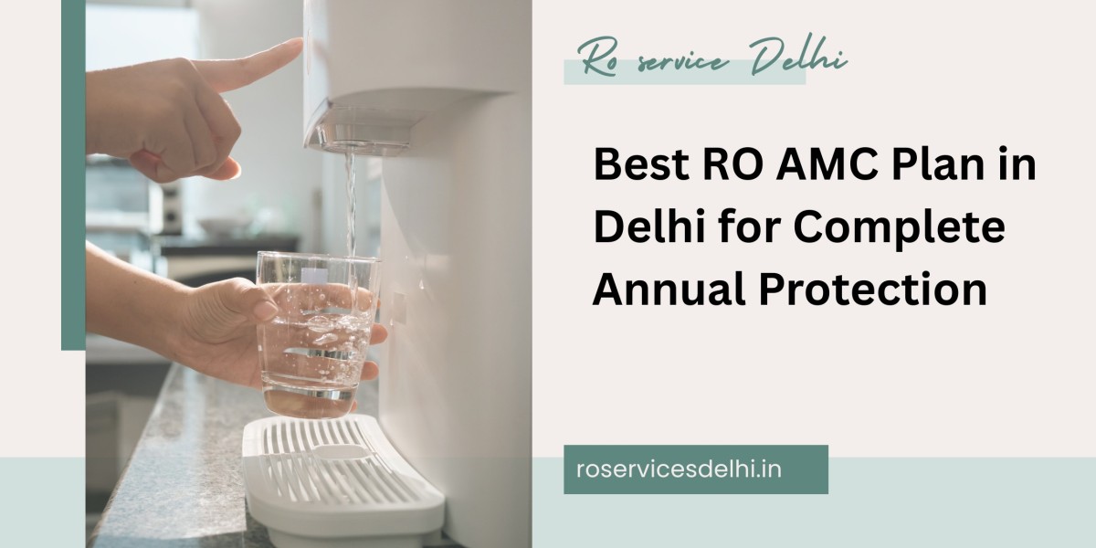 Best RO AMC Plan in Delhi for Complete Annual Protection