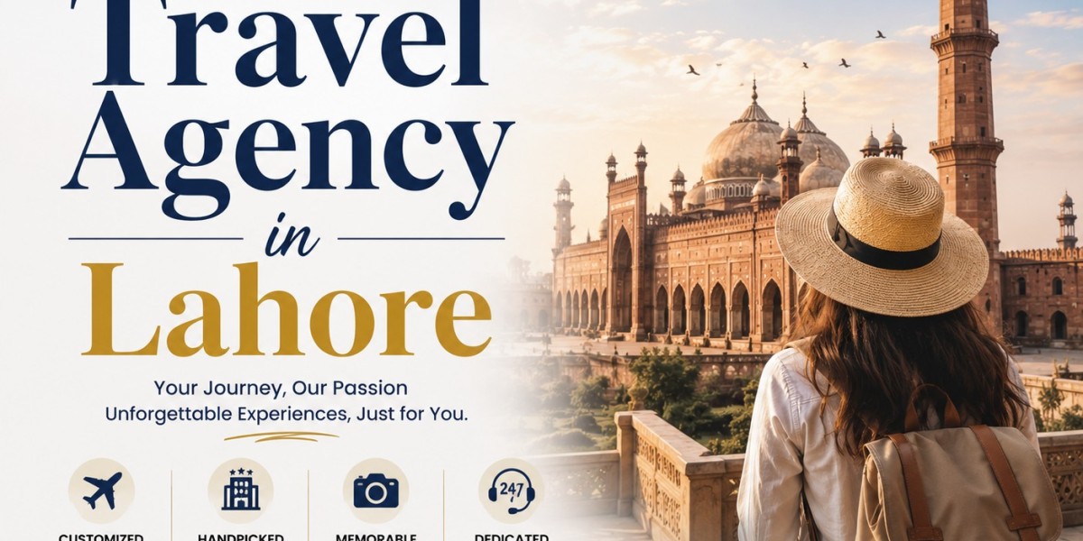 Best Travel Agency in Lahore Connecting Travelers With Amazing Destinations