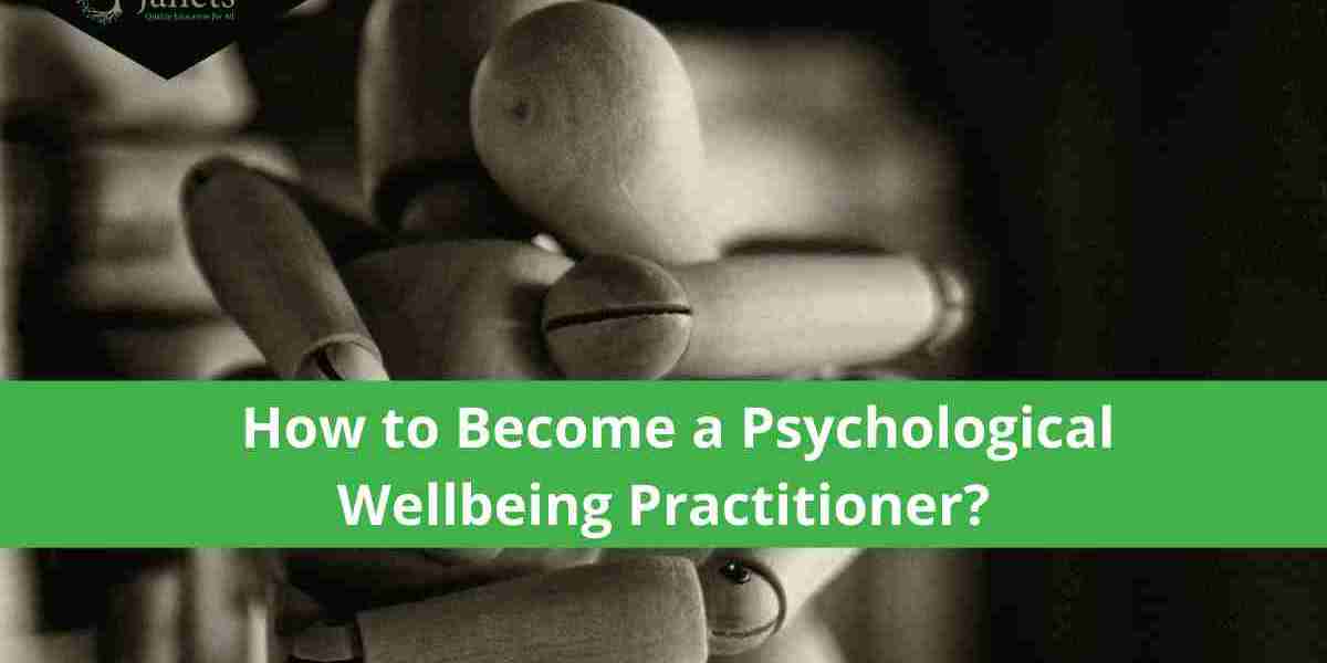 Psychological Wellbeing Practitioner Training: Your Complete Guide to Starting a Career in Mental Health