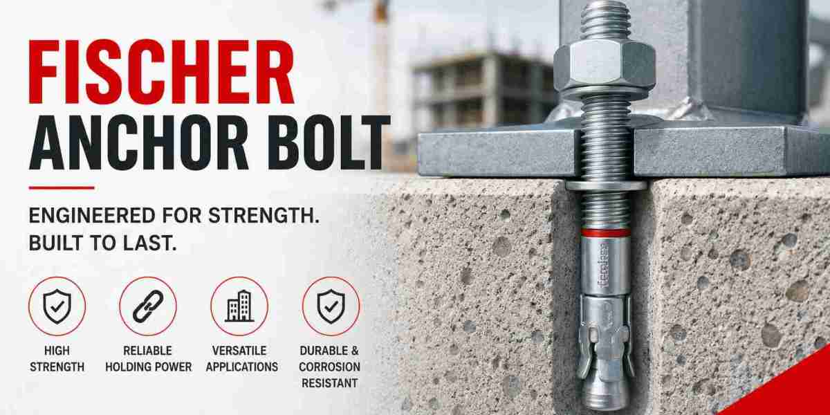 How a fischer Anchor Bolt Delivers Superior Holding Power