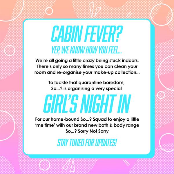 So…? Sorry Not Sorry Girls Night In Virtual Event – So...? Fragrance