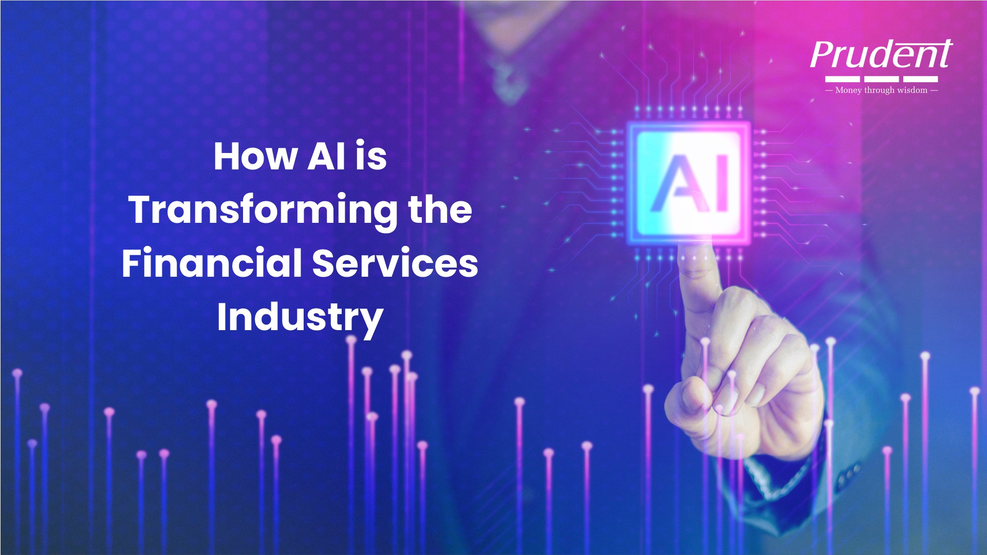 How AI is Transforming the Financial Services Industry