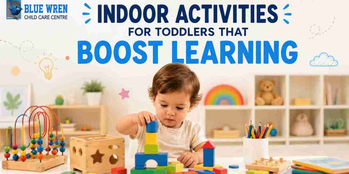 Indoor Activities for Toddlers That Boost Learning