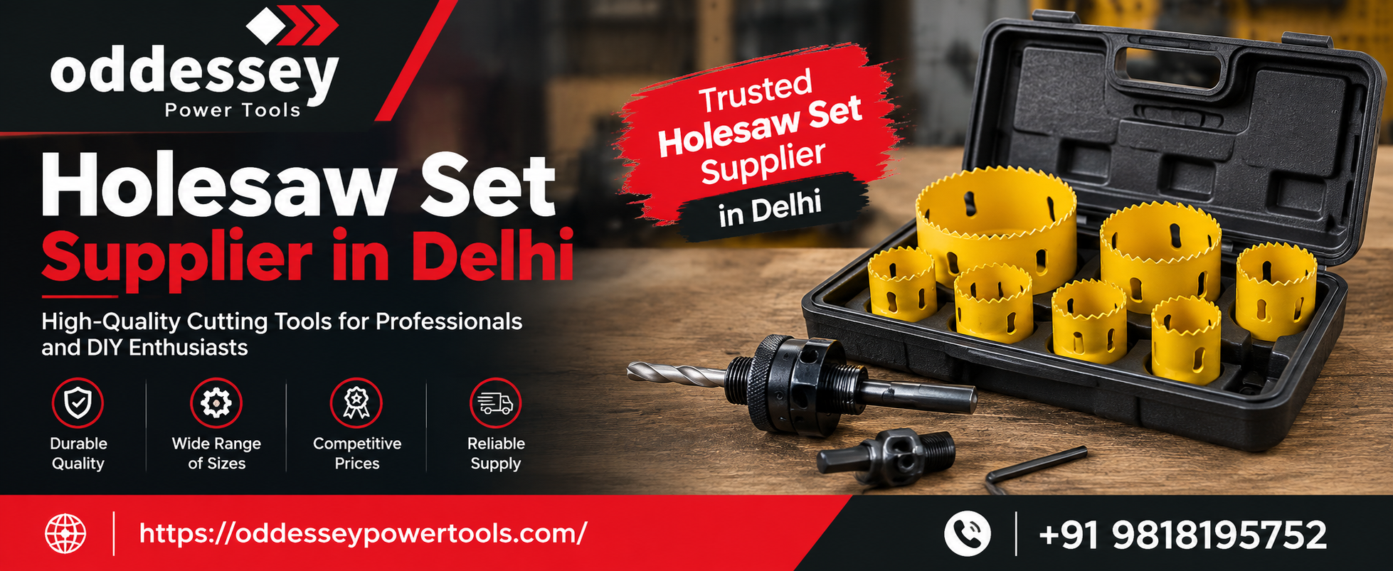 Holesaw Set Supplier in Delhi | Reliable Cutting Tools